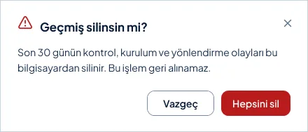 Geçmişi temizlemeden önce onay