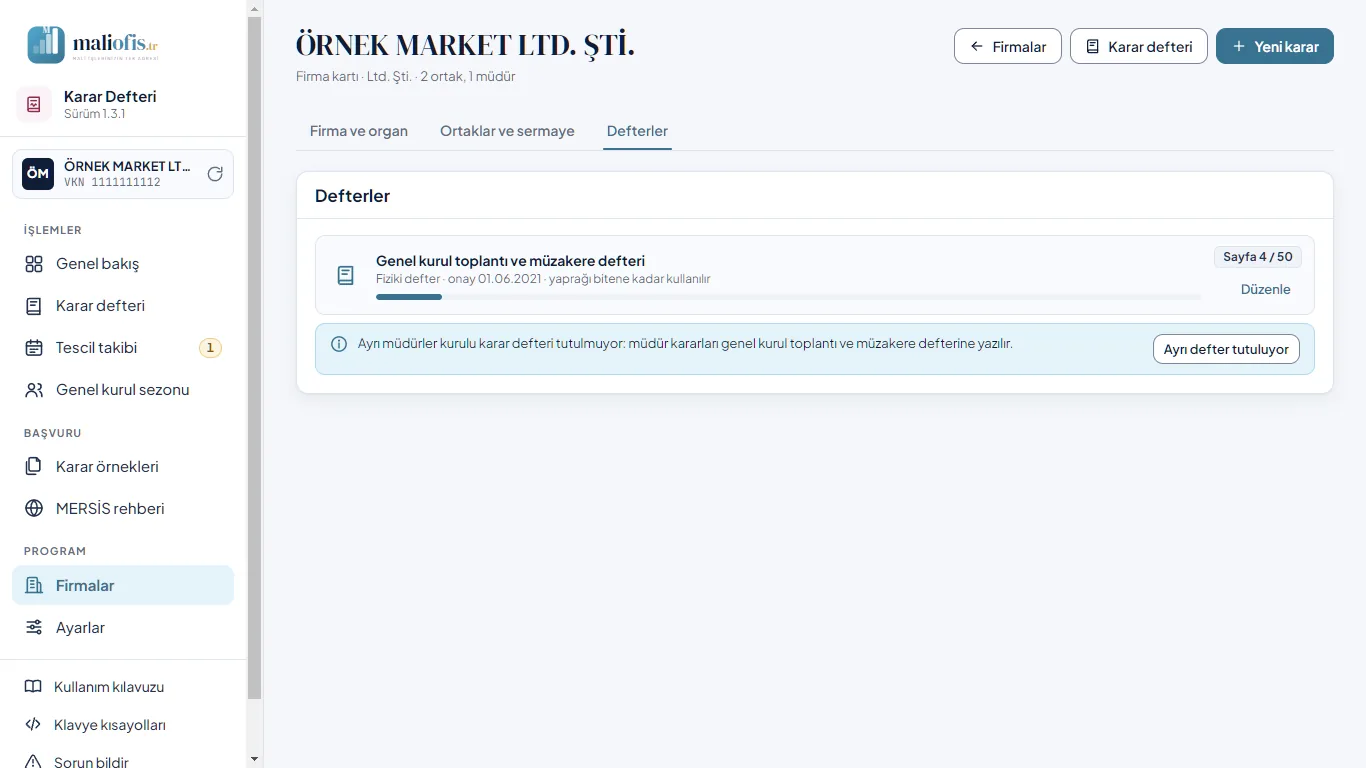 Firma kartı: defterler; limited şirkette müdür kararlarının yazıldığı defter
