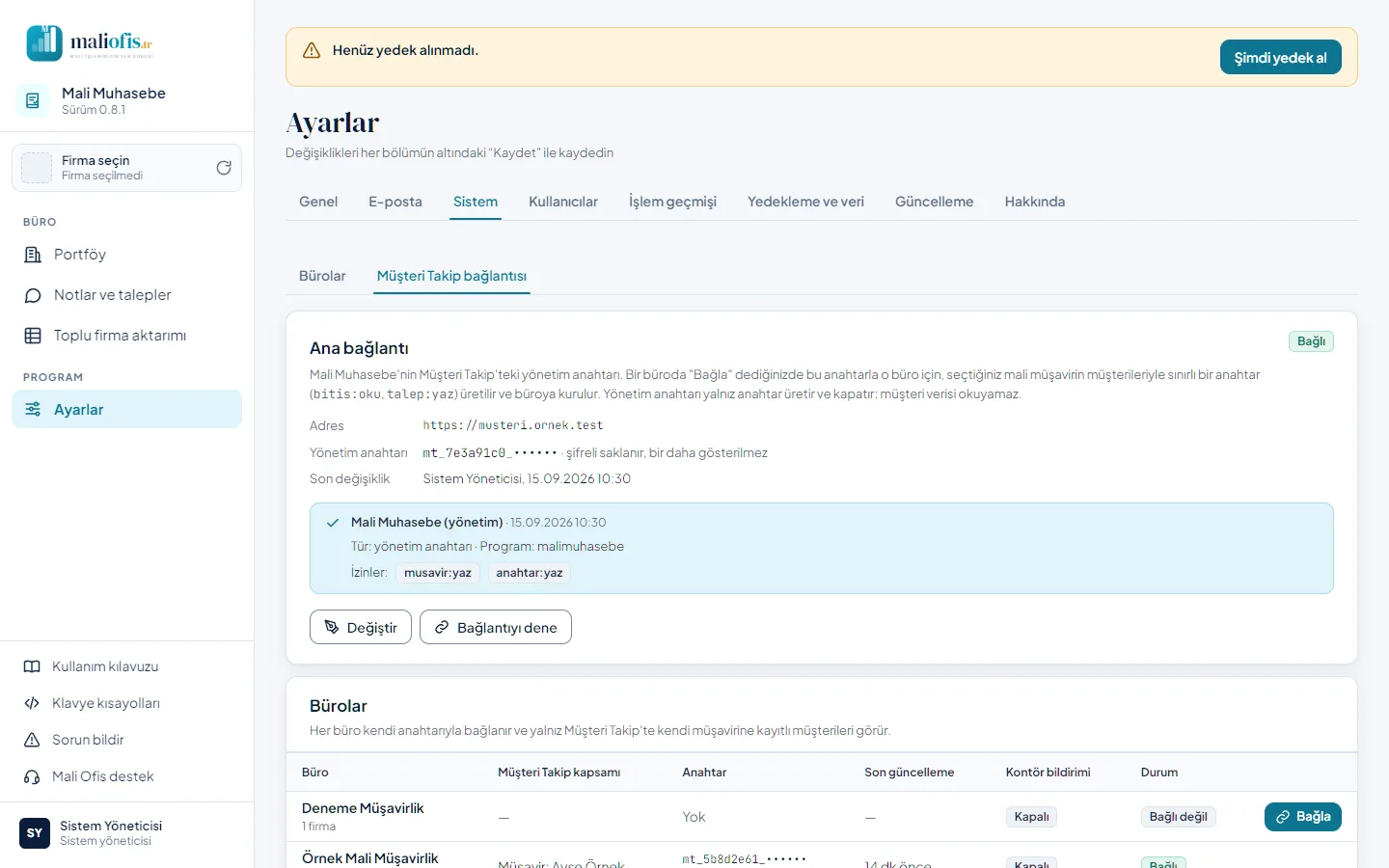Ayarlar › Sistem: Müşteri Takip ana bağlantısı ve bürolar