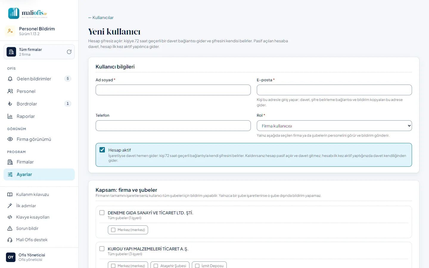 Yeni kullanıcı formu ve firma ve şube yetkileri